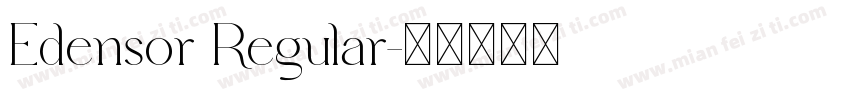 Edensor Regular字体转换